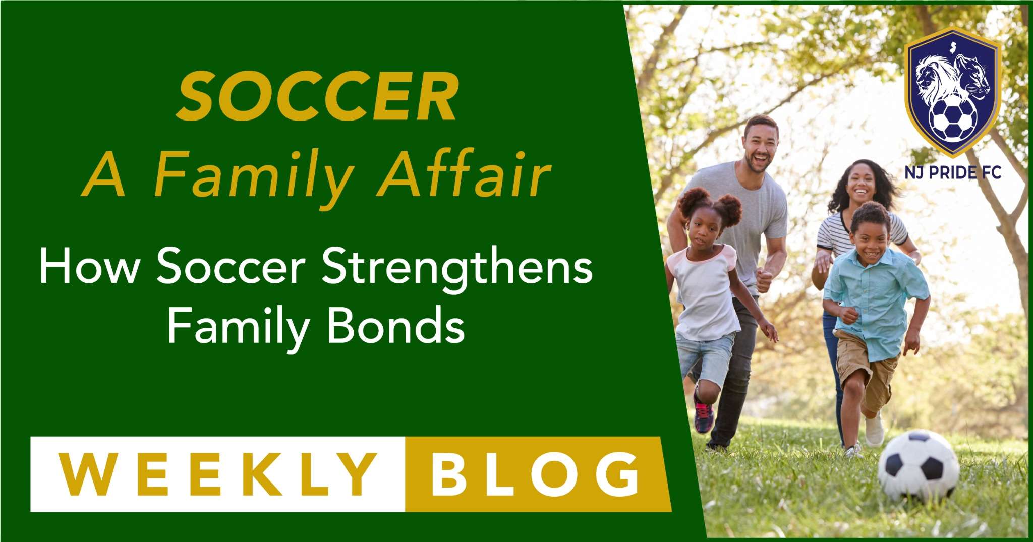 Smiling family playing soccer together in a sunny park, representing how soccer strengthens family bonds through shared activity and fun.