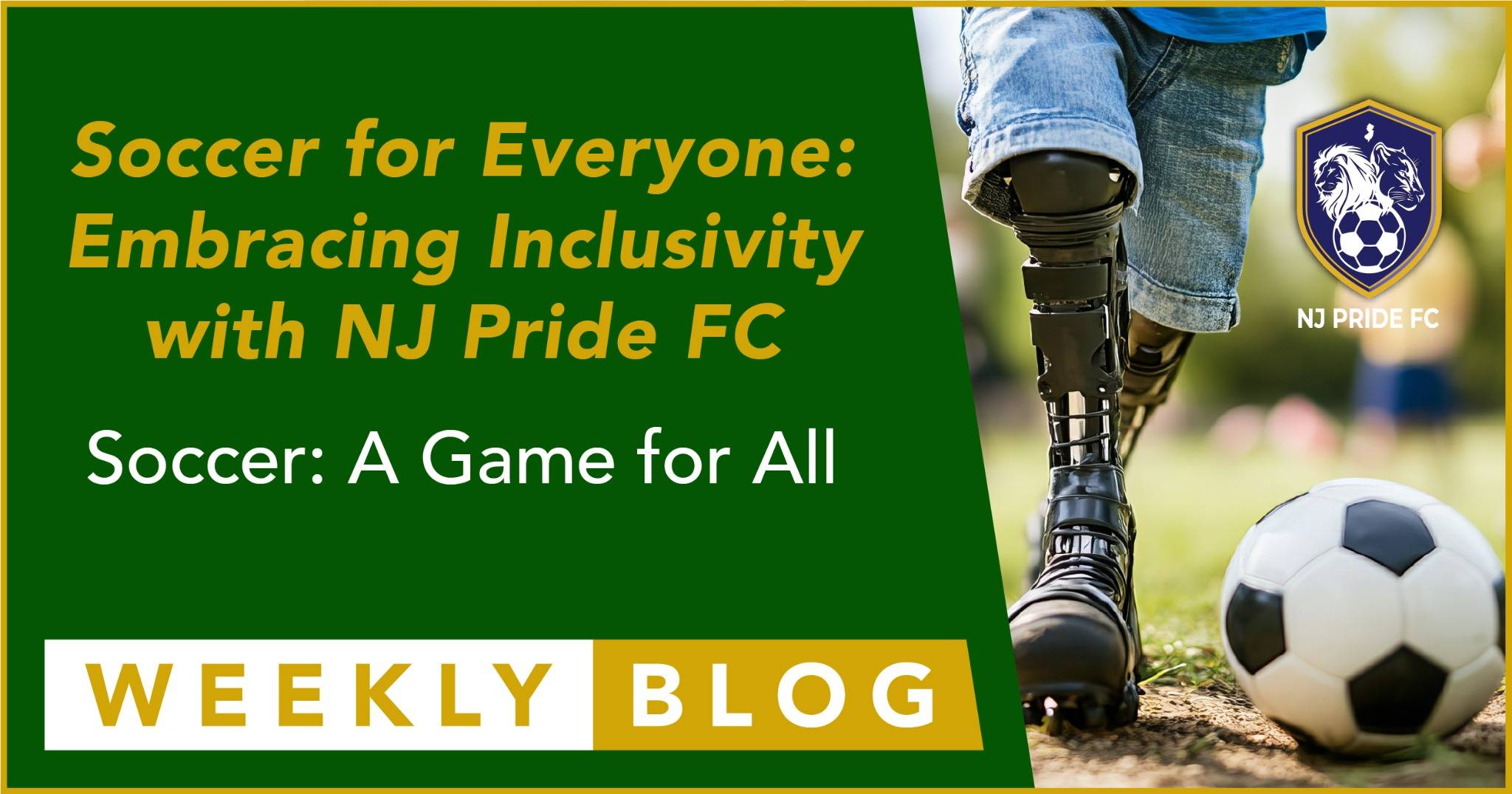 Close-up of a young athlete with a prosthetic leg walking toward a soccer ball, representing inclusivity and accessibility in NJ Pride FC’s soccer programs.